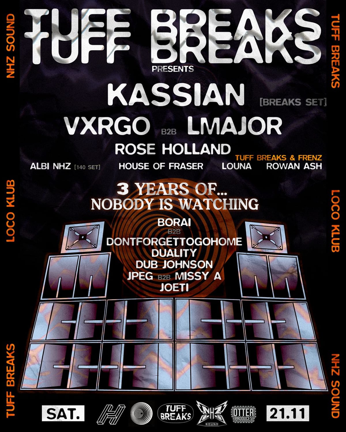 Tuff Breaks x Nobody is Watching: Kassian, VXRGO, LMajor